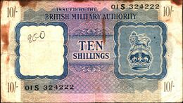 19898) BANCONOTA DELLA  BRITISH MILITARY AUTORITY " TEN SHILLINGS "   -banconota Non Trattata.vedi Foto - Geallieerde Bezetting Tweede Wereldoorlog