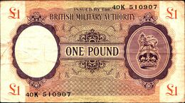 20003) BANCONOTA DELLA  BRITISH MILITARY AUTORITY " ONE POUND "   -banconota Non Trattata.vedi Foto - Occupation Alliés Seconde Guerre Mondiale