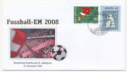 SUISSE - Enveloppe Commémo EM 2008 - Einweihung Erweiterung St Jacobspark - 15 Nov 2006 - Championnat D'Europe (UEFA)