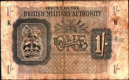 20037) BANCONOTA DELLA  BRITISH MILITARY AUTORITY " ONE SHILLINGS "    -banconota Non Trattata.vedi Foto - 2. WK - Alliierte Besatzung