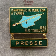 Badge Pin ZN009414 - Rowing Kayak Canoe Yugoslavia Slovenia Bled World Championship 1966 PRESSE - Canottaggio