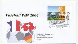 ALLEMAGNE - Enveloppe Commémo WM 2006 - FRANCE - SUISSE - Stuttgart 13/6/2006 - 2006 – Duitsland