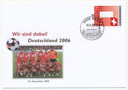SUISSE - Enveloppe WM 2006 - Equipe Suisse - 16 Novembre 2005 - (étiquette D'affranchissement) - 2006 – Alemania