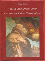 GIANLUCA OZENDA - Vita Di Sant'Antonio Abate E Il Suo Culto Nell'Estremo Ponente Ligure - - Religion