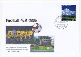 SUISSE - Enveloppe WM 2006 - Equipe Brésilienne - Weggis 22/5/2006 - 2006 – Deutschland