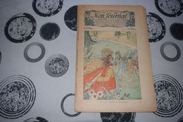 Mon Journal Hachette & Co. 5 Juillet 1914 N°40 Recueil Hebdo Illustré Cri! Cri! Cri! Nous Sommes Les Grillons Fée - Hachette