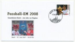 SUISSE - Enveloppe Commémo. EM 2008 - Compte à Rebours, Un An Avant... BALE - 7 Juin 2007 - 2006 – Deutschland