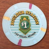 ÉTATS-UNIS USA NEVADA LAS VEGAS BOULDER STATION CASINO CHIP $1 JETON TOKEN COIN LOCOMOTIVE TRAIN WAGON - Casino