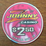 ÉTATS-UNIS USA COLORADO CENTRAL CITY JOHNNY CASINO CHIP $ 2,5 JETON TOKENS COINS - Casino