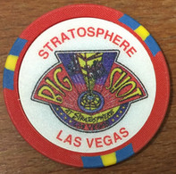 ÉTATS-UNIS USA NEVADA LAS VEGAS STRATOSPHERE BIG SHOT CASINO CHIP CLOSED FERMÉ JETON TOKENS COINS - Casino