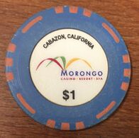 ÉTATS-UNIS USA CALIFORNIE CABAZON MORONGO CASINO CHIP $ 1 JETON TOKENS COINS - Casino