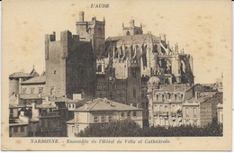 Narbonne - Ensemble De L'Hôtel De Ville Et Cathédrale - Narbonne