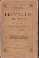 Petit Recueil Des Proverbes Français, L. Martel - Woordenboeken