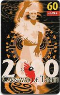 French Polynesia - OPT - Carnaval De Tahiti 2000, Gem1A Symmetr. Black, 10.2000, 60Units, 50.000ex, Used - Polynésie Française