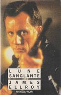 James ELLROY Lune Sanglante Rivages Noir N°27 (1994) - Rivage Noir