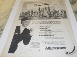 ANCIENNE PUBLICITE DECOUVRIR L AMERIQUE VOYAGE AIR FRANCE  1958 - Publicités