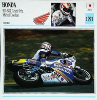 " HONDA 500cc NSR Grand Prix & Michel DOOHAN 1991 "   Collection Fiche Technique Edito-Service S.A. - Sammlungen