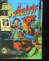 JONAH HEX 5  LE FUGITIF - Colecciones Completas