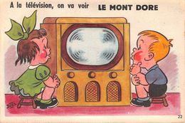 63-LE-MONT-DORE-CARTES A SYSTEME-A LA TELEVISION ON VA VOIR LE MONT-DORE - Le Mont Dore