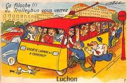 31-LUCHON-CARTES A SYSTEME-CA FILOCHE !!! DU TRELLEYBUS VOUS VERREZ LUCHON - Luchon