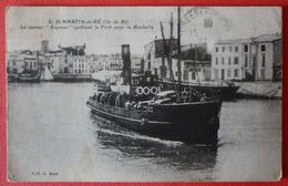 ST.MARTIN DE RE - FRENCH STEAMER SS. EXPRESS , LE PAQUEBOT - Steamers