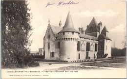 33 LEOGNAN - Château D' Olivier   * - Lesparre Medoc