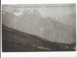 05 - Environs De L'ARGENTIÈRE - Sommet Du Mont Pelvoux   BA - L'Argentiere La Besse