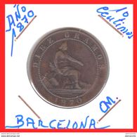 MONEDA DE 10 CENTIMOS COBRE DEL AÑO 1870 OM.. ( BARCELONA ) -  Verzamelingen