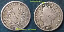 M_p> Stati Uniti 5 ( FIVE ) Cents 1889 - 1883-1913: Liberty