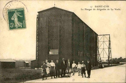 AVIATION - Saint Cyr - Le Hangar Du Dirigeable De La Vaulx - L 67150 - Dirigeables