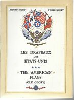 LIVRE - Français - Drapeaux Des ETATS-UNIS - AMERICAN FLAGS - Flag - Américain - Autres & Non Classés