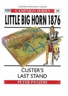 Livre - Anglais - Little Big Horn 1876 - Bataille De Little Big Horn - Général Custer - USA