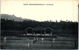 SPORT --  TENNIS - AIX Les Bains - Le Tennis - Tennis