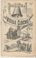 Régionalisme, Bulletin Mensuel, LA VIEILLE CLOCHE DE MAUZE SUR LE MIGNON , N° 7 , Juil. 1901, 16 Pages, Frais Fr 1.85e - Poitou-Charentes