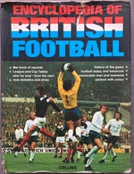 Book PR000174 - Soccer Calcio "Encyclopedia Of British Football" Collins - 1950-Hoy