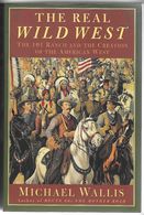 Livre En Anglais - The Real Wild West - American - Far West - Creation - Ouest Sauvage - Ranch - Conquête - Guerre - - Stati Uniti