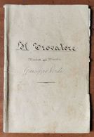 IL TROVATORE 1859 LIBRETTO D'OPERA - Opern