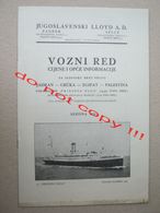 Judaica / JUGOSLAVENSKI LLOYD A.D. Steamship "PRINCEZA OLGA ": ADRIATIC - GREECE - EGYPT - PALESTINE With Price ( 1938 ) - Europa