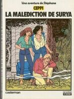 Stephane Clement 5 La Malédiction De Surya EO BE Casterman 01/1983 Ceppi (BI4) - Stéphane Clément