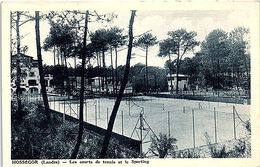 SPORT --  TENNIS - HOSSEGOR --  Les Courts De Tennis Et Le Sporting - Tennis