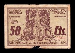 España Billete Local Conquista Córdoba 50 Céntimos 1936-1937 BC- G - Otros & Sin Clasificación