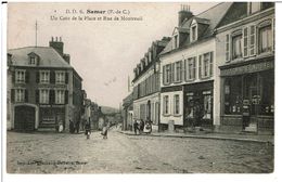 SAMER  -   Un Coin De La Place Et Rue De Montreuil - Samer