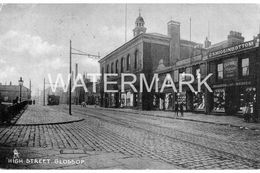 GLOSSOP HIGH STREET OLD B/W POSTCARD DERBYSHIRE - Derbyshire