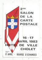 Cp, Bourses & Salons De Collections, 2 E Salon De La Carte Postale ,1983 , CHOLET ,  Vierge - Sammlerbörsen & Sammlerausstellungen