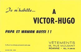 Je M' Habille..... A VICTOR HUGO - PAPA ET MAMAN AUSSI !!  VETEMENTS 68, Rue Mulsant ROANNE - Tél. 71.38.62 - Textile & Vestimentaire