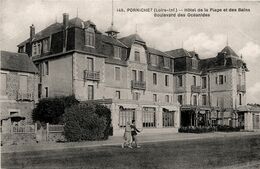 Pornichet * Hôtel De La Plage Et Des Bains * Boulevard Des Océanides - Pornichet