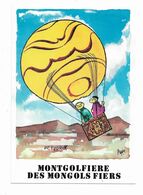 CPM Illustrateur Raymond PAGES Humour Montgolfière Des Mongols Fiers Les Escargophiles Tirage 300 Exp - Pages