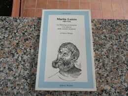 Martin Lutero - 1483-1546 - Godsdienst