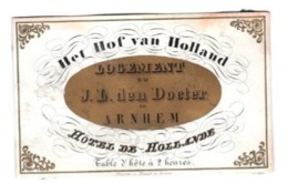 Poseleinkaart C1846 Het Hof V Holland Hôtel De Hollande J.L. Den Doeter ARNHEM Table D'Hôte Lith. Dunst Afm 10x6,5cm - Porzellan