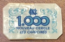 75 PARIS NOUVEAU CERCLE LES CAPUCINES CASINO PLAQUE 1.000 FRANCS N° 0388 JETON CHIP COINS TOKENS GAMING - Casino